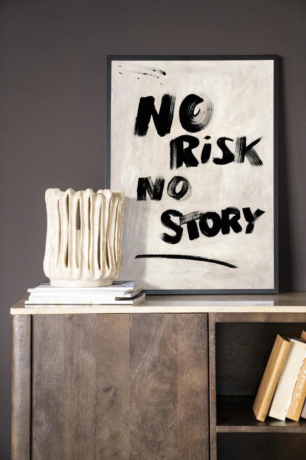 No Risk, No Story