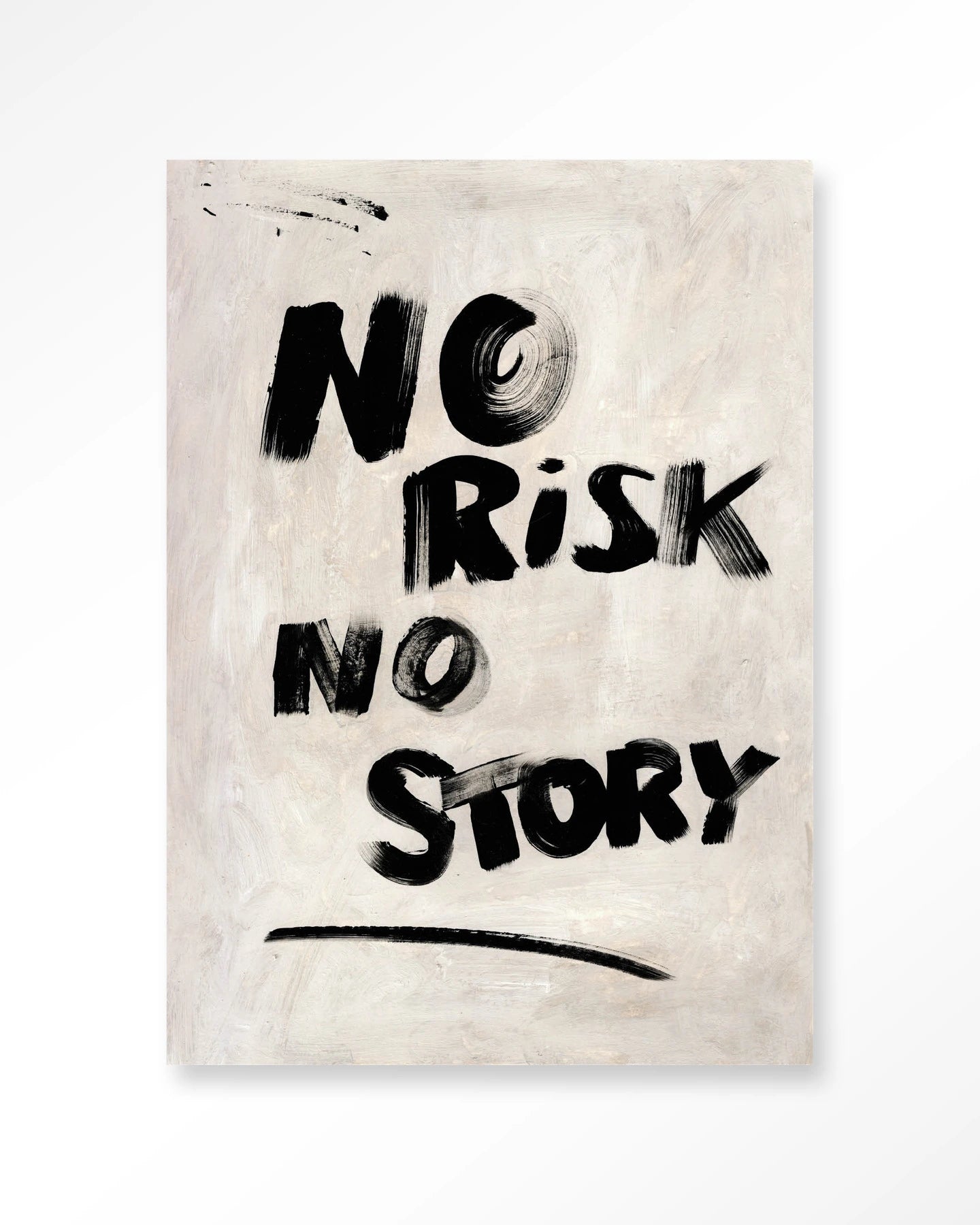 No Risk, No Story – Wandkleed