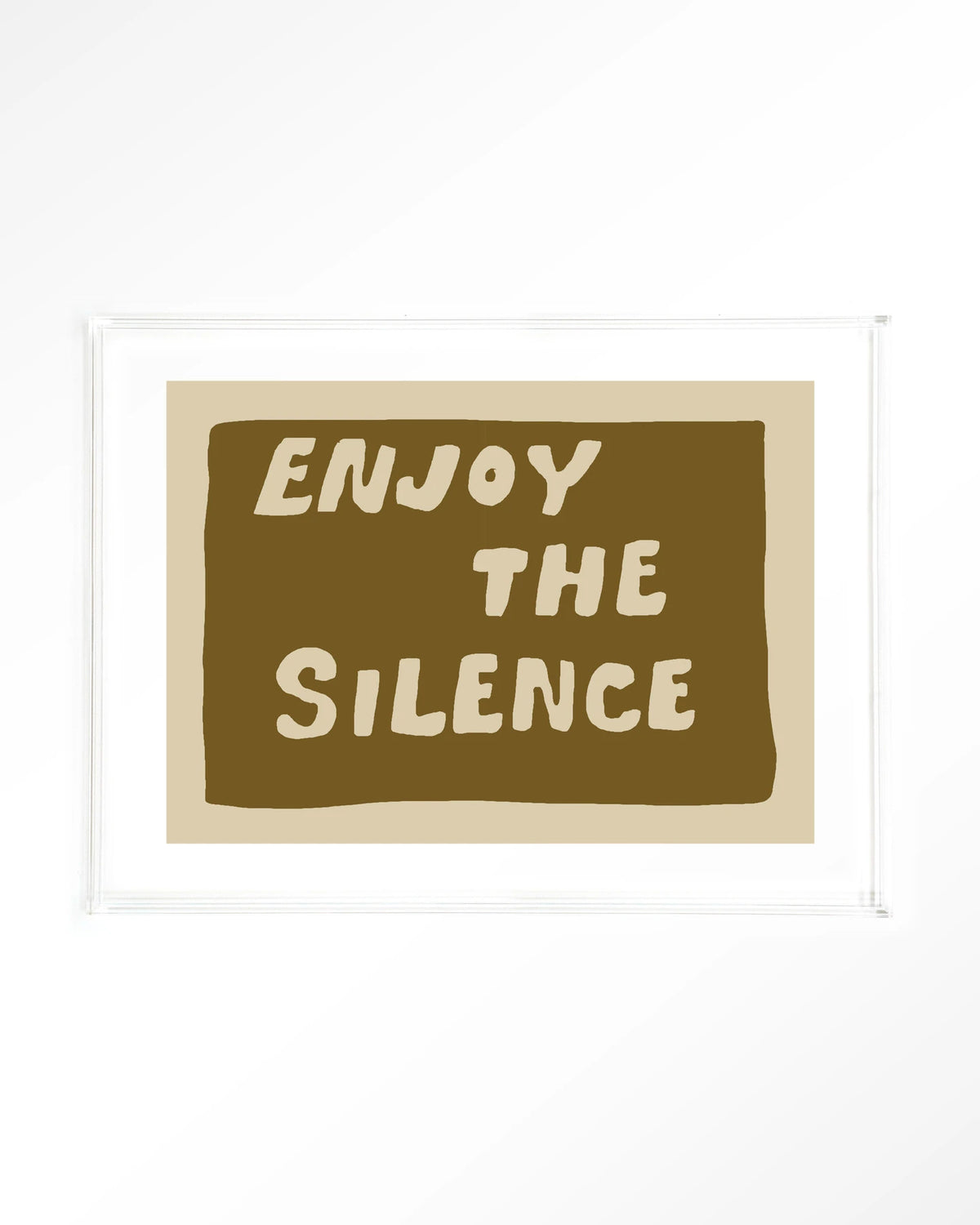 Enjoy The Silence Green – tekst Enjoy the Silence – Art print – Acryl doorzichtig