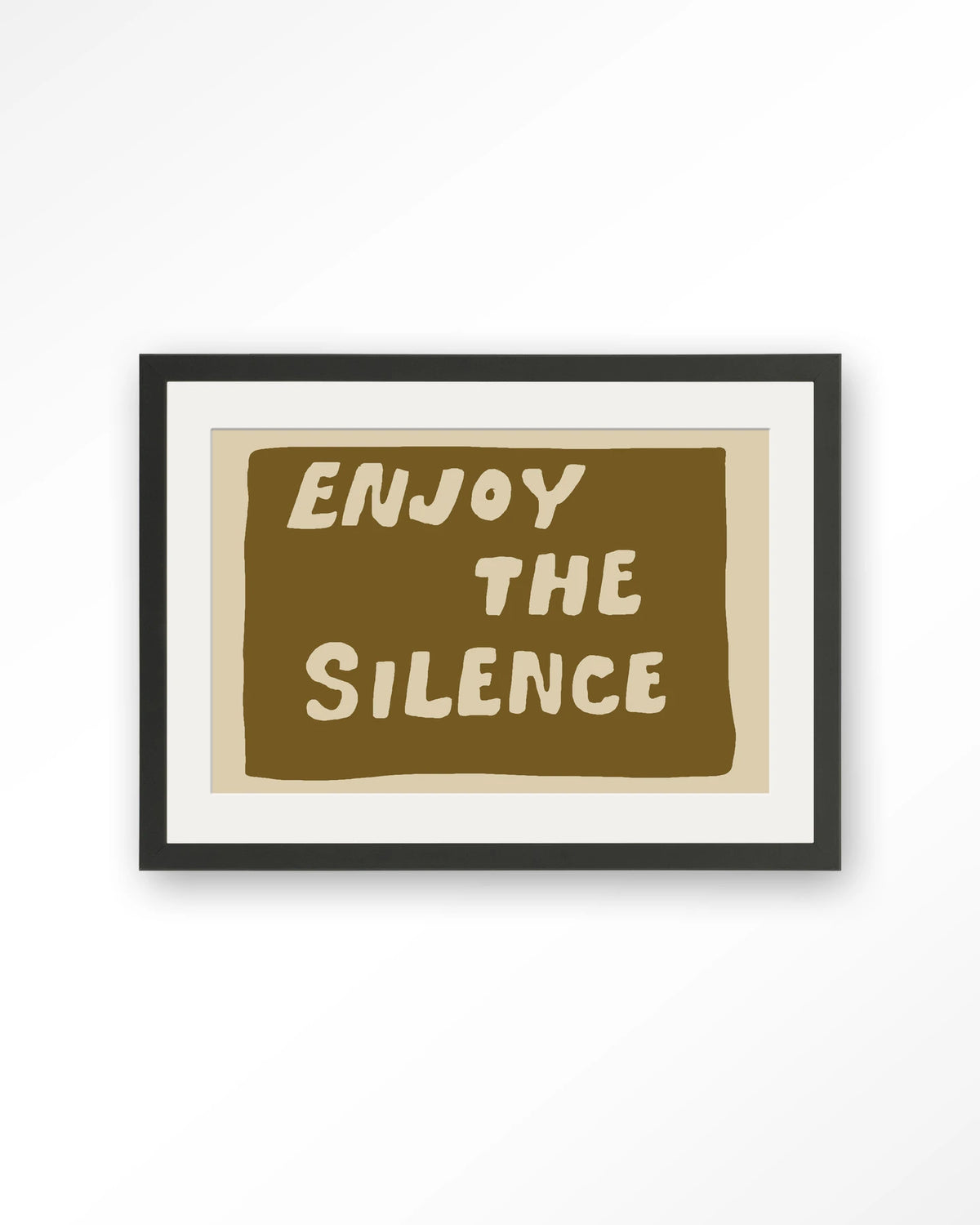 Enjoy The Silence Green – tekst Enjoy the Silence – Art print – Hout zwart + passe-partout