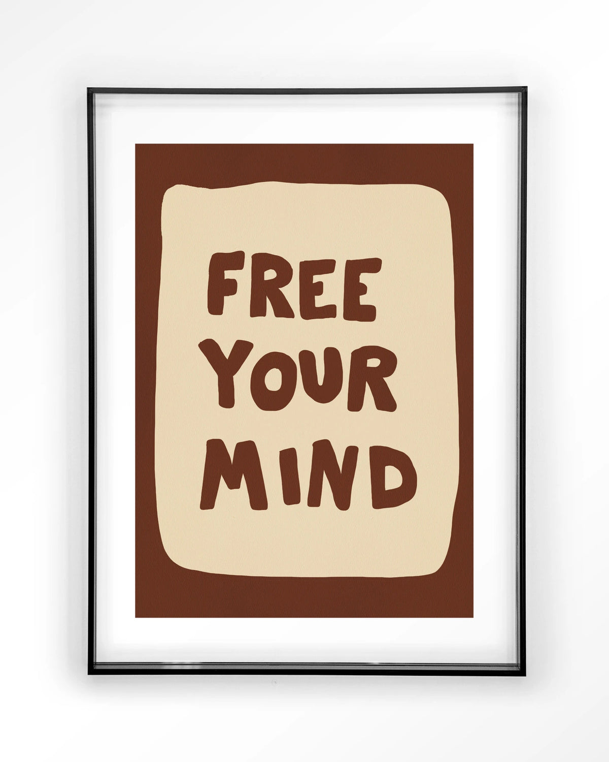 Free Your Mind – tekst Free Your Mind – Art print – Acryl zwart