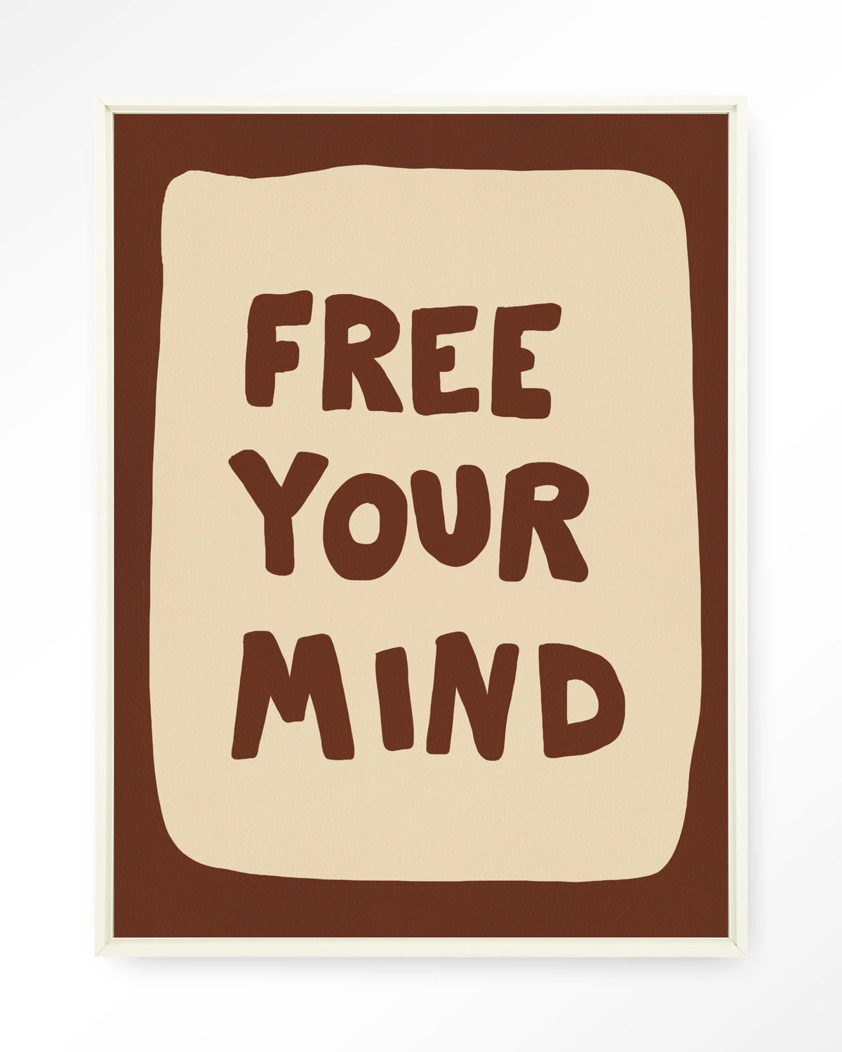 Free Your Mind – tekst Free Your Mind – Wandkleed – Floating frame – wit